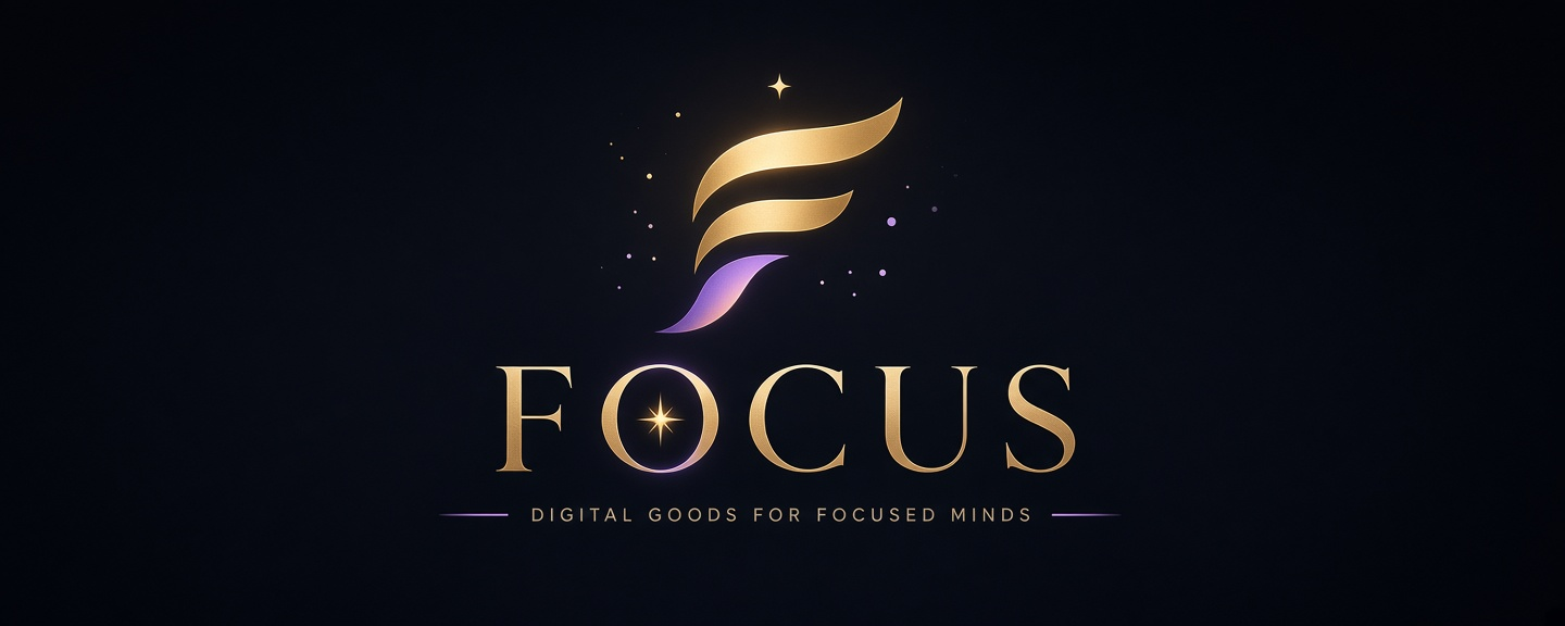 FOCUS — Digital goods for focused minds